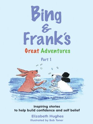 cover image of Bing and Frank's Great Adventures